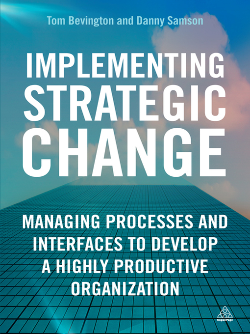 Title details for Implementing Strategic Change by Daniel Samson - Available